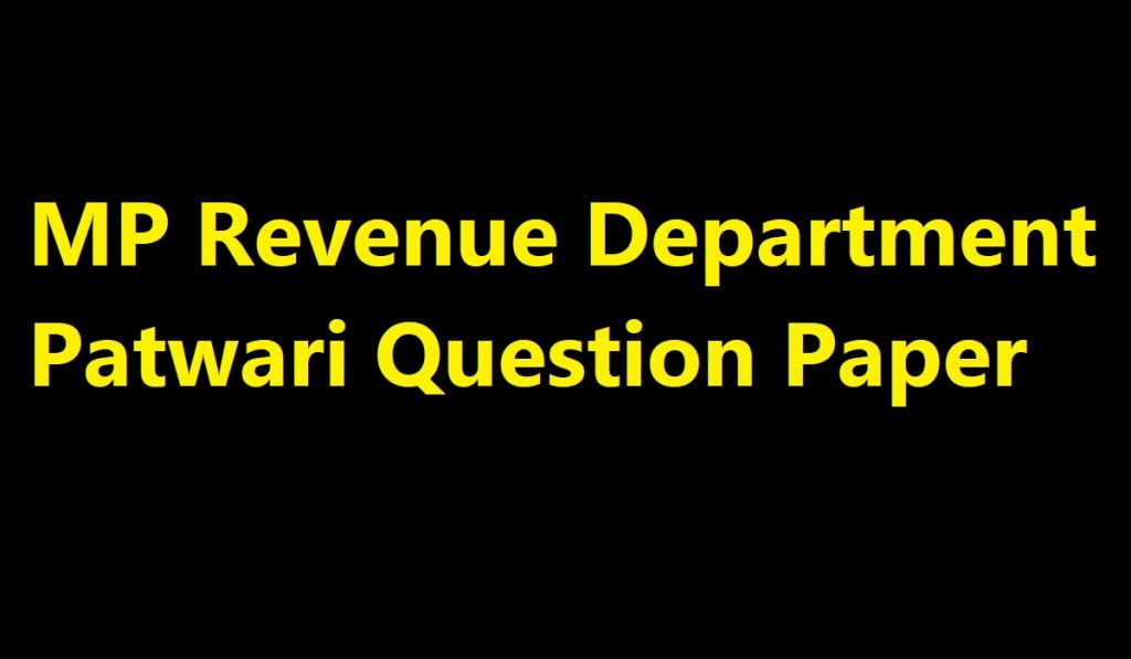 MP Revenue Department Patwari Question Paper 2020