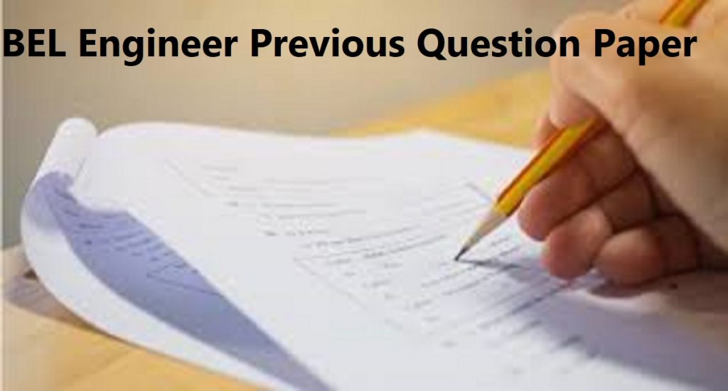 BEL Engineer Previous Question Paper
